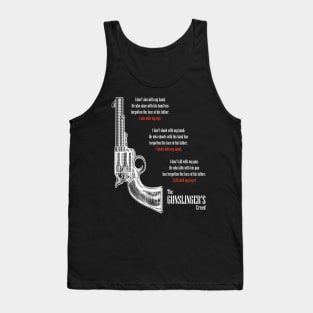 The Gunslinger's Creed Tank Top